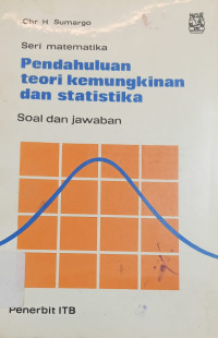 Image of Seri Matematika : Pendahuluan Teori Kemungkinan dan Statistika